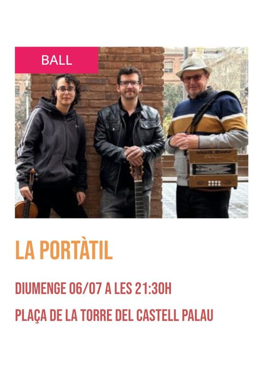 TREUREBALL de diumenge de FESTA MAJOR amb LA PORTÀTIL