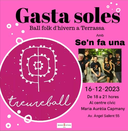 GASTA SOLES - TERRASSA - BALL FOLK D'HIVERN