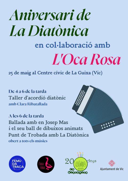 Aniversar de la Diatònica + Punt de Trobada Oca Rosa