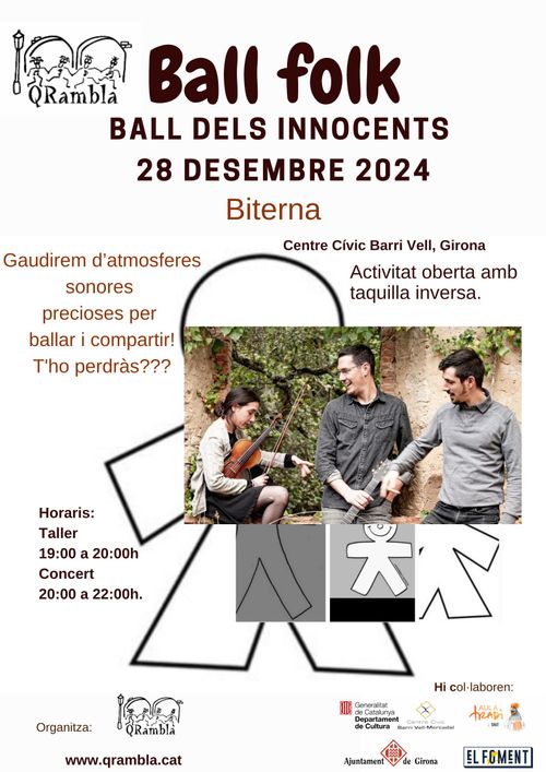 Ball dels Innocents amb Biterna!! - Qrambla - Girona