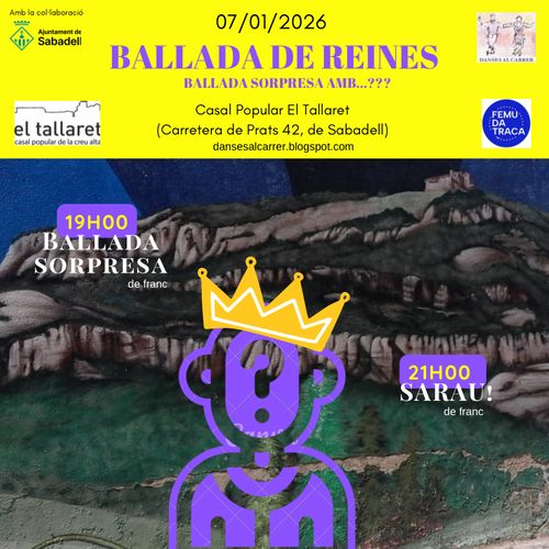 DANSETES: Sarau de la Ballada de reines