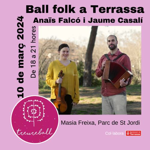 TREUREBALL MARÇ - Ball Folk amb ANAÏS FALCÓ i JAUME CASALÍ