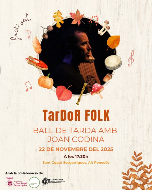 Festival TarDoR FOLK: Ball de tarda amb Joan Codina