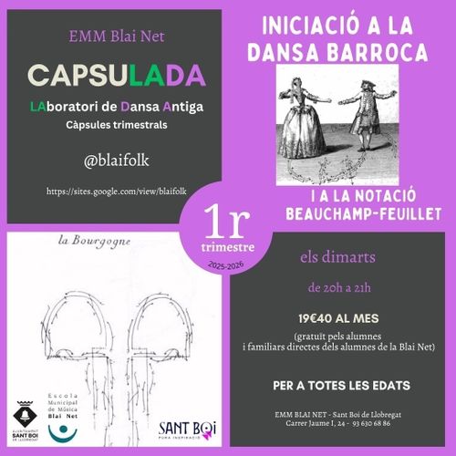 BLAI FOLK: CapsuLaDA - Iniciació a la dansa barroca i al sistema de notació Beauchamp-Feuillet