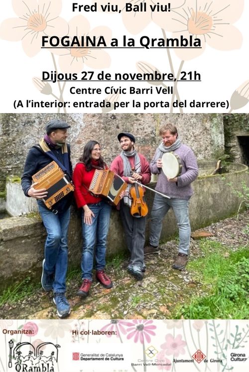Taller i després Ballada amb el grup Fogaina - Qrambla - Girona