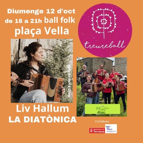TREUREBALL OCTUBRE - Ball Folk amb LIV HALLUM i LA DIATÒNICA