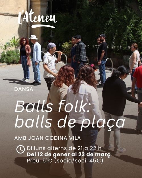 ATENEU SANTCUGATENC: Taller “Ball folk – Balls de plaça” 