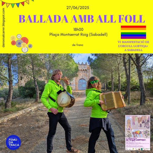 Ballada amb ALL FOLK per la VI MANIFESTACIÓ DE L’ORGULL LGBTIQA+ A SABADELL