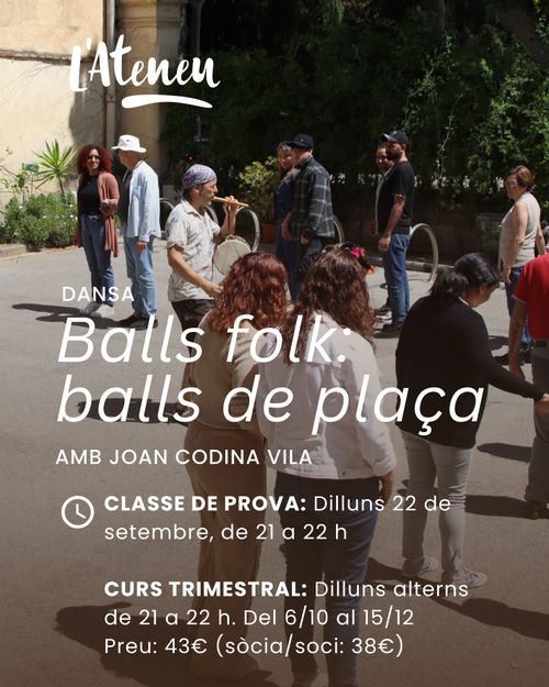 Ateneu Santcugatenc: Classe oberta del taller “Ball folk – Balls de Plaça