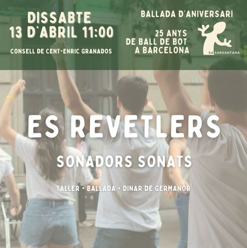 Ball de bot amb Es Revetlers i Sonadors Sonats - Aniversari Sa Sargantana