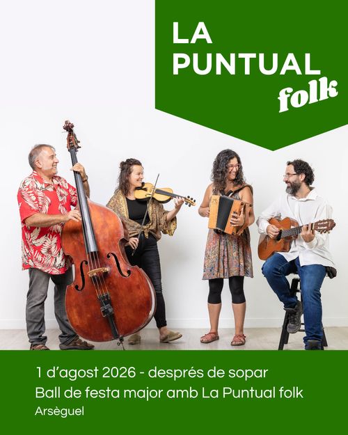 Ballada amb La Puntual folk a la Festa Major d'Arsèguel