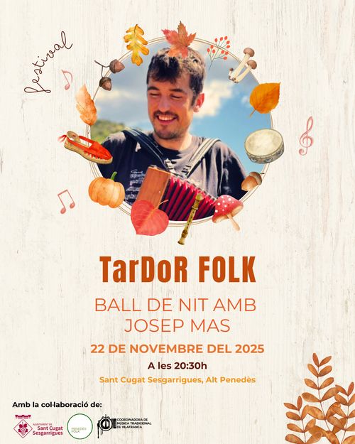 Festival TarDoR FOLK: Ball de nit amb Josep Mas